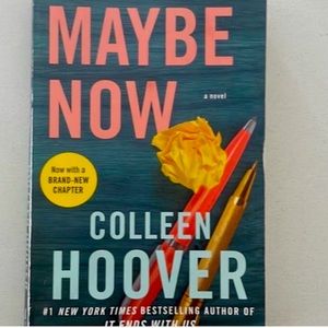 Maybe Now by Colleen Hoover
